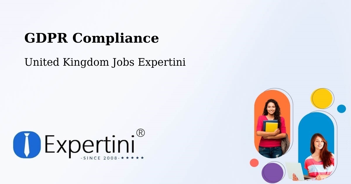 EU GDPR Compliance Statement – Colnbrook - United Kingdom Jobs Expertini