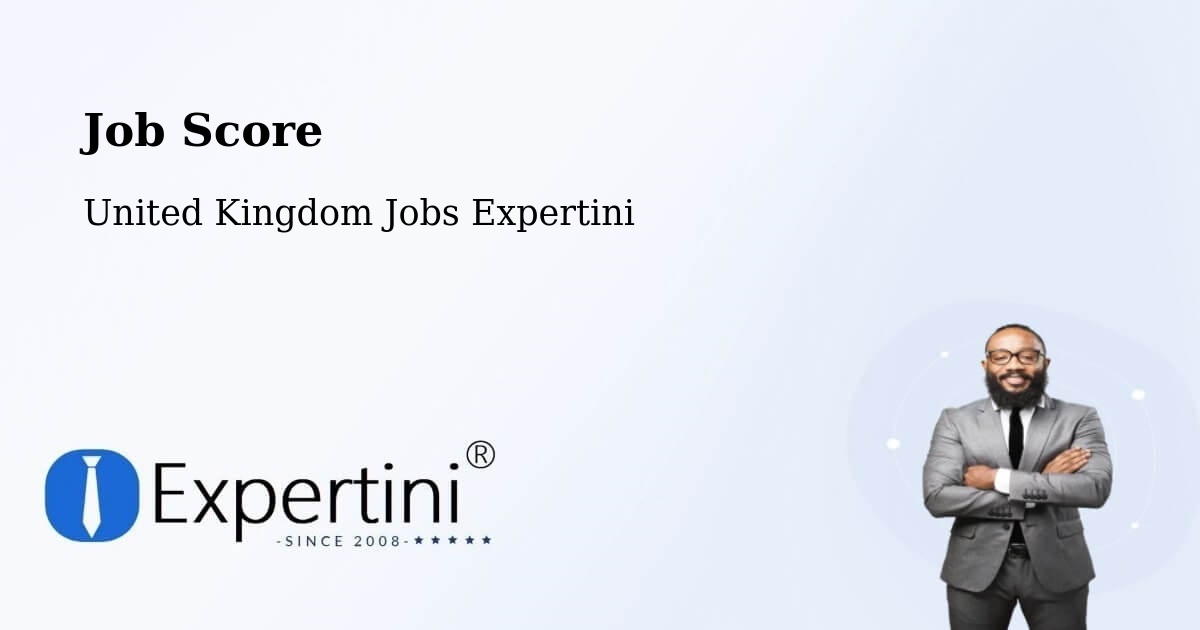 Job Score & Job Description Score Tool – Colnbrook - United Kingdom Jobs Expertini