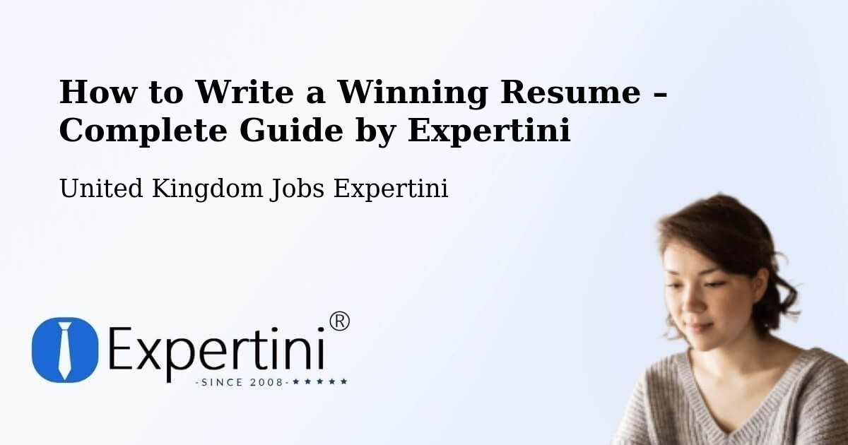 Resume Writing Guide for Job Seekers – Colnbrook - Colnbrook, United Kingdom Jobs Expertini