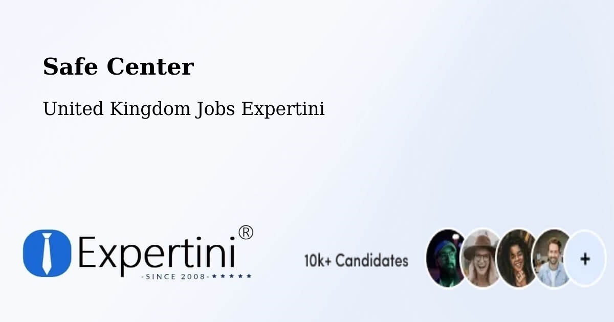 Safety Center – Colnbrook - United Kingdom Jobs Expertini